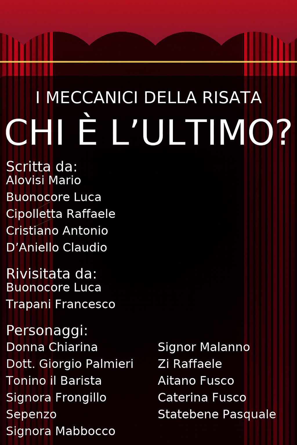 Locandina spettacolo: Chi è l’ultimo?